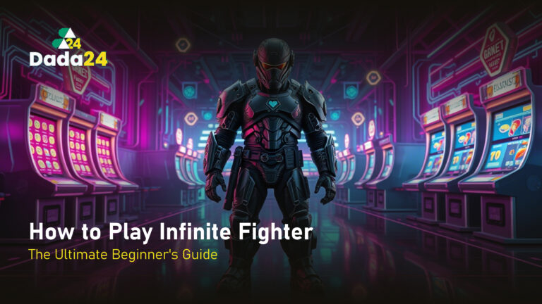 How to Play Infinite Fighter